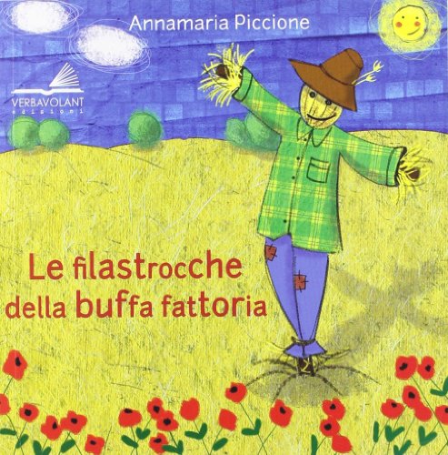 Stock image for Le filastrocche della buffa fattoria for sale by libreriauniversitaria.it