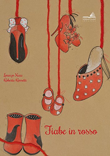 Imagen de archivo de Fiabe in rosso a la venta por a Livraria + Mondolibro