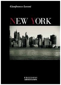 9788889123003: New York. Ediz. italiana e inglese (Le grandi citt del mondo)