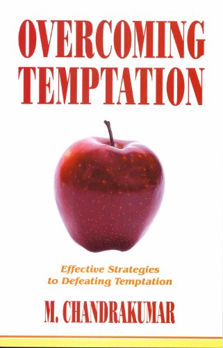 Imagen de archivo de Overcoming Temptation: Effective Strategies to Defeating Temptation a la venta por ThriftBooks-Atlanta