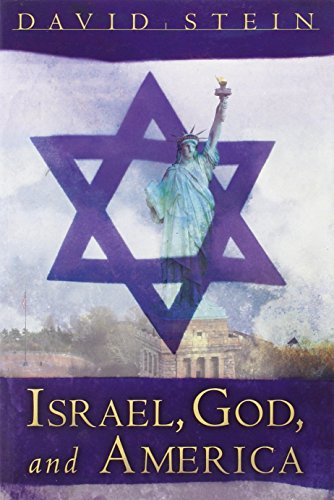 Israel, God, And America (9788889127278) by David Stein