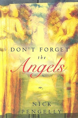 Beispielbild fr Don't Forget the Angels zum Verkauf von Wonder Book