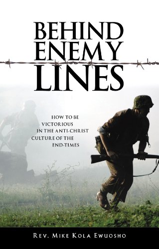 9788889127698: Behind enemy lines. How to be victorious in the anti-christ culture of the end times