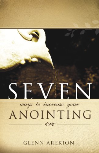 Stock image for Seven Ways to Increase Your Anointing for sale by ThriftBooks-Dallas