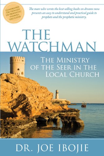 Imagen de archivo de The Watchman: The Ministry of the Seer in the Local Church a la venta por GoldBooks