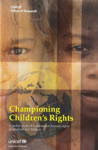 Beispielbild fr Global Study on Human Rights Institutions for Children: A Global Study of Independent Human Rights Institutions for Children zum Verkauf von Reuseabook