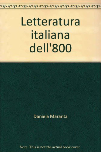 Beispielbild fr Letteratura italiana dell'800 zum Verkauf von libreriauniversitaria.it
