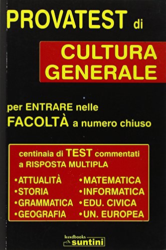 Imagen de archivo de Provatest di cultura generale per entrate nelle facolt a numero chiuso a la venta por libreriauniversitaria.it