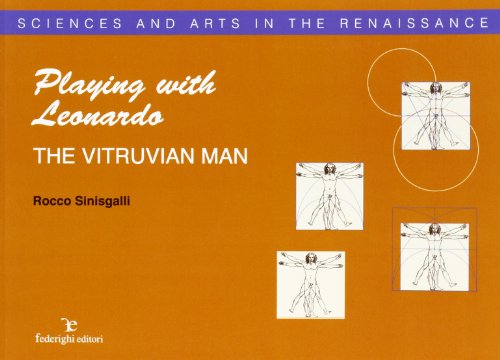 9788889159224: Playing with Leonardo. The vitruvian man