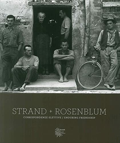 Stock image for Strand + Rosenblum. Corrispondenze elettive. enduring friendship. (ita) for sale by Brook Bookstore