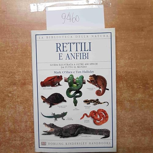9788889180037: Rettili e anfibi