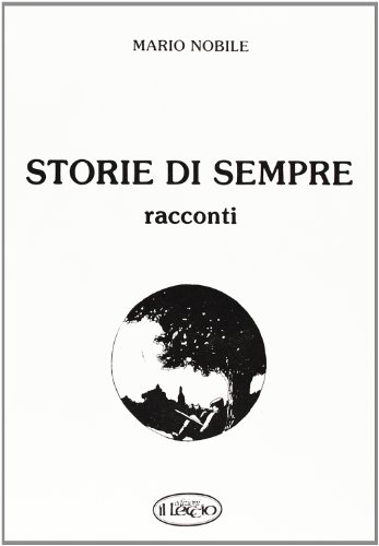 9788889184851: Storie di sempre