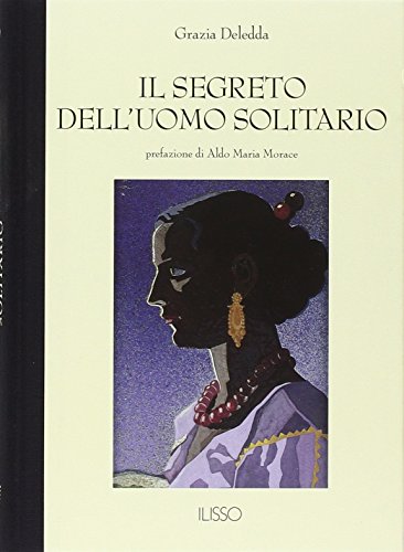 Stock image for Il segreto dell'uomo solitario for sale by WorldofBooks