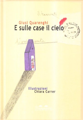 9788889210208: E sulle case il cielo. Ediz. illustrata