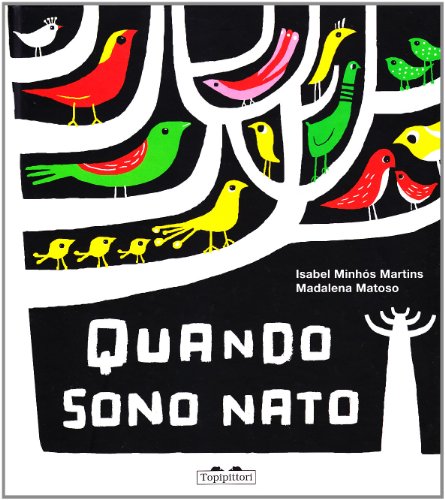 Imagen de archivo de MATOSO - QUANDO SONO NATO - MA a la venta por libreriauniversitaria.it