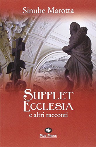 Imagen de archivo de Supplet ecclesia e altri racconti a la venta por libreriauniversitaria.it