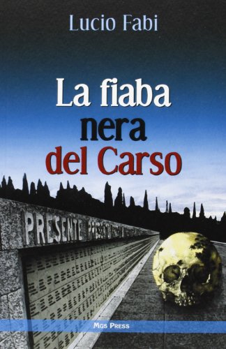 9788889219669: La fiaba nera del Carso