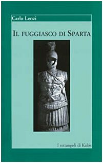 Stock image for Il Fuggiasco Di Sparta for sale by libreriauniversitaria.it
