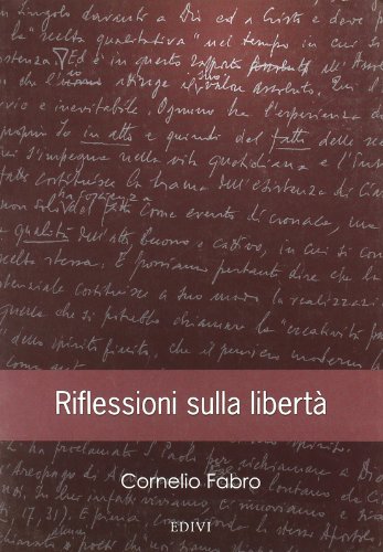 Riflessioni sulla libertÃ  (9788889231098) by Cornelio Fabro