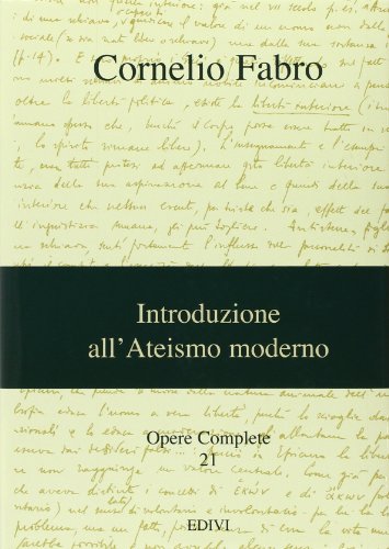 9788889231531: Opere complete. Introduzione all'ateismo moderno (Vol. 21)