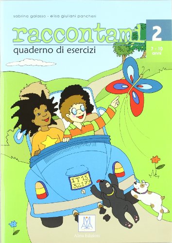 Beispielbild fr RACCONTAMI 2 EJERCICIOS: Quaderno degli esercizi 2: Vol. 2 (Italiano per bambini) zum Verkauf von a Livraria + Mondolibro