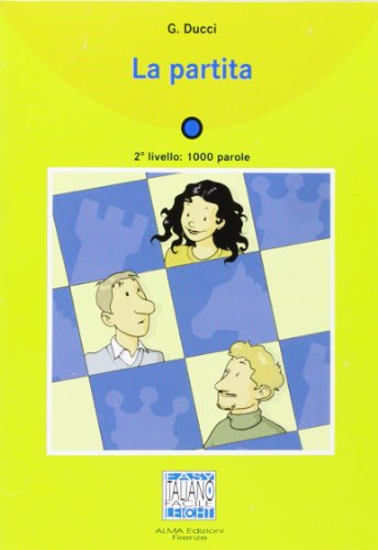 Beispielbild fr La partita. Con CD Audio (Italiano facile) zum Verkauf von a Livraria + Mondolibro