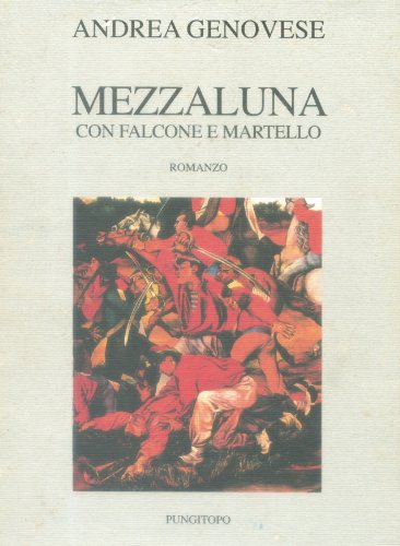 Stock image for Mezzaluna con falcone e martello for sale by libreriauniversitaria.it