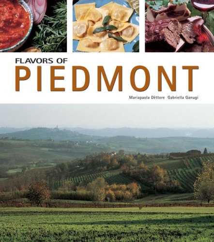 9788889272022: Flavors of Piedmont (Flavors of Italy)