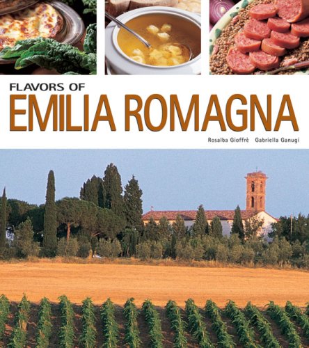 Beispielbild fr Flavors of Emilia Romagna (Flavors of Italy) zum Verkauf von WorldofBooks