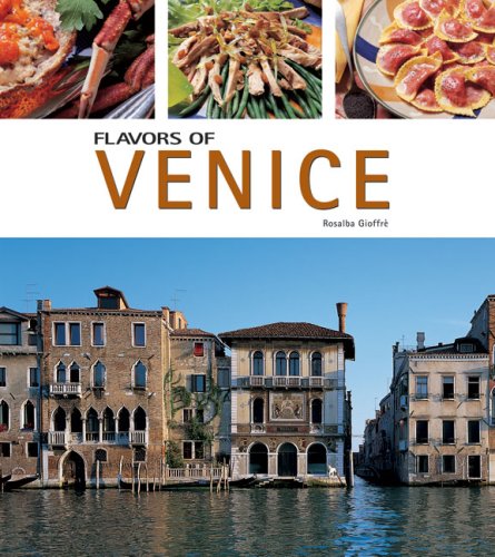 Stock image for Flavors of Venice (Flavors of Italy) for sale by Bay Used Books