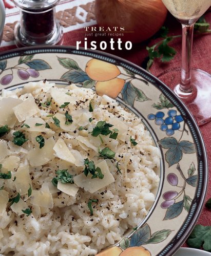 9788889272824: Risotto. Treats. Just great recipes