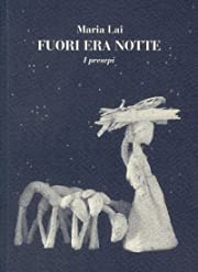 9788889307038: Fuori era notte. Brani scelti