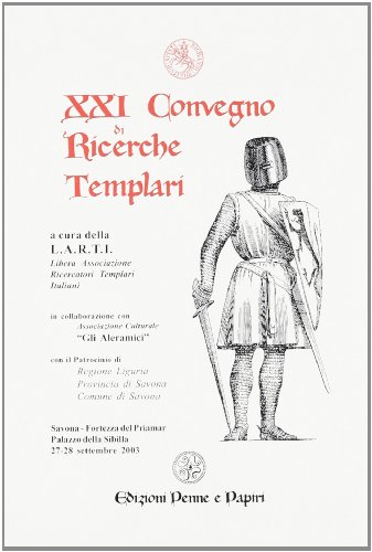 Stock image for Atti del 21 Convegno di ricerche templari for sale by libreriauniversitaria.it