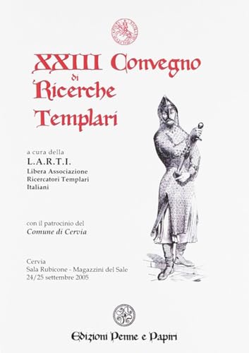 Stock image for Atti del 23 Convegno di ricerche templari for sale by libreriauniversitaria.it