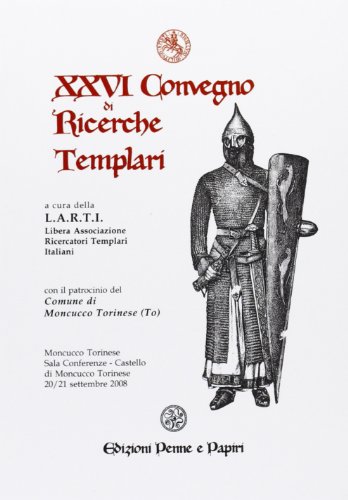 Stock image for XXVI Convegno di Ricerche Templari. for sale by FIRENZELIBRI SRL