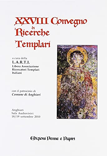 Stock image for Atti del 28 Convegno di ricerche templari. for sale by libreriauniversitaria.it