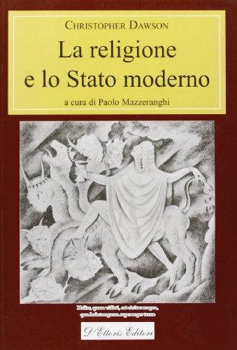 Stock image for La religione e lo Stato moderno for sale by libreriauniversitaria.it