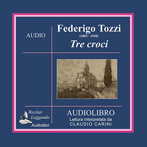 Stock image for Tre Croci (Italian Edition) for sale by libreriauniversitaria.it