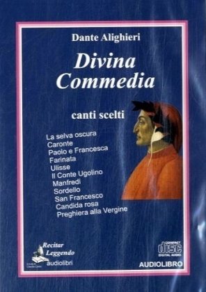 Stock image for Divina Commedia. Canti scelti. Audiolibro. CD Audio for sale by libreriauniversitaria.it
