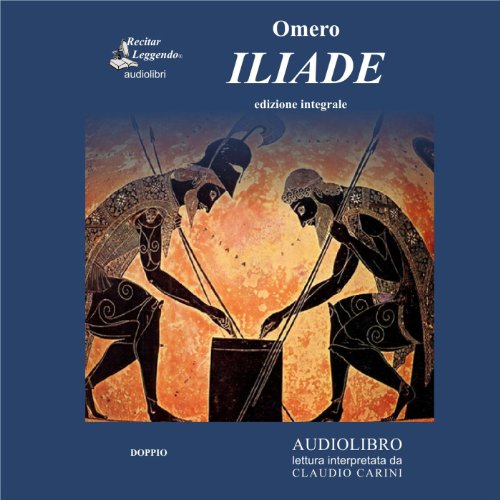 9788889352212: L'iliade. Audiolibro. 2 CD Audio formato MP3. Ediz. integrale