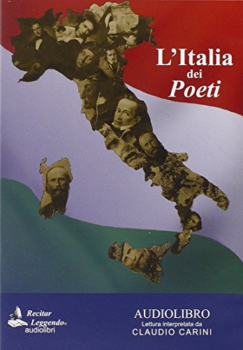 Stock image for L'Italia dei poeti. Con audiolibro. CD Audio for sale by Brook Bookstore