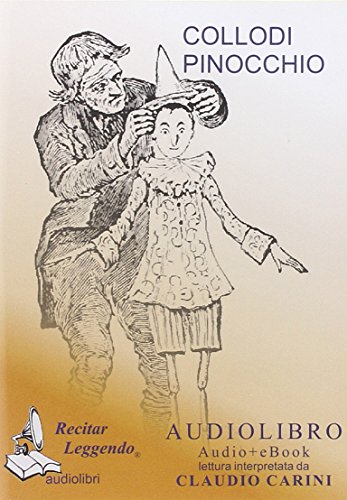 Imagen de archivo de Le avventure di Pinocchio. Audiolibro. CD Audio formato MP3 a la venta por libreriauniversitaria.it