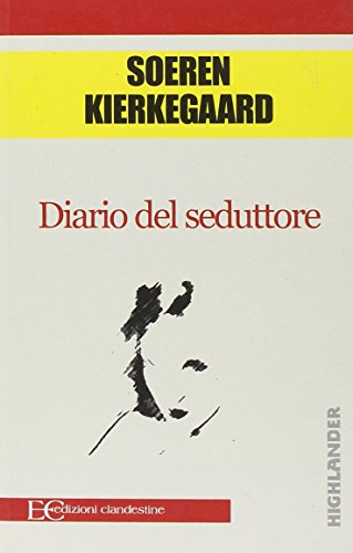 Diario del seduttore (9788889383940) by SÃ¸ren Kierkegaard