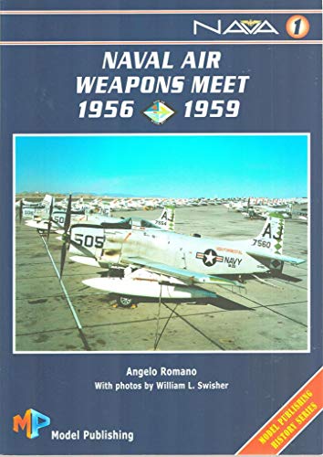 Stock image for Naval Air Weapons Meet: 1956-59 for sale by HPB-Diamond