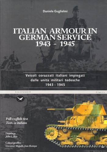 Stock image for Italian Armour in German Service 1943-1945 for sale by Chaparral Books