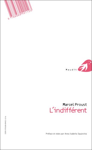 9788889421123: L'indifferente. Testo francese a fronte: Edition bilingue franais-italien (Maudit)