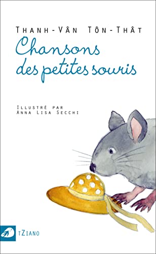 Beispielbild fr Chansons des petites souris zum Verkauf von Ammareal