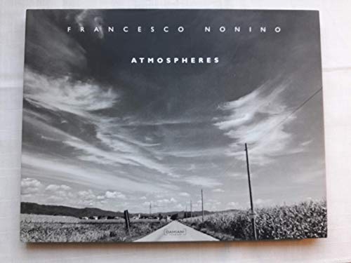 Beispielbild fr Francesco Nonino: Atmospheres zum Verkauf von ThriftBooks-Atlanta