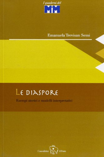 Le diaspore. Una introduzione (9788889465257) by Unknown Author