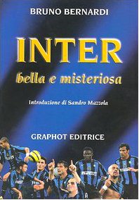 Stock image for Inter. Bella e misteriosa for sale by medimops